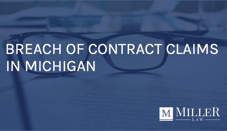 elements of breach of contract claim michigan