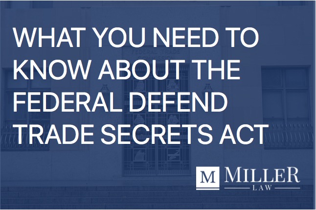 federal defend trade secrets act