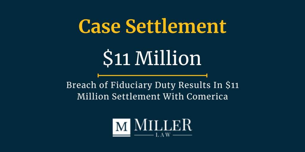 Examples of Breach of Fiduciary Duty - case settlement